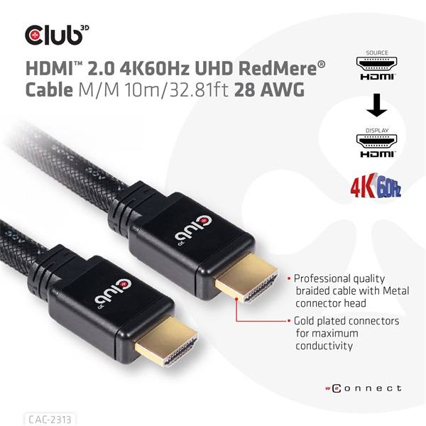 Club 3D Kábel - CAC-2313 (HDMI 2.0, 4K60Hz, M/M, 10m, RedMere, Uni-directional)