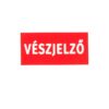 Vészjelző gombhoz tábla - kicsi