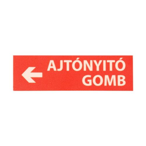 tabla-1f-uv-rd_front.jpg Kis méretű utánvilágítós tábla, piros alapon fehér ''<- AJTÓNYITÓ GOMB'' szöveggel